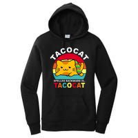 Tacocat Spelled Backward Is Tacocat Funny Women's Pullover Hoodie