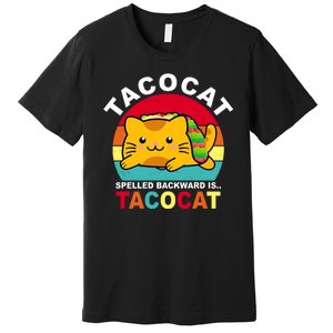 Tacocat Spelled Backward Is Tacocat Funny Premium T-Shirt