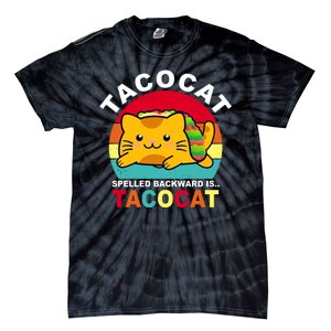 Tacocat Spelled Backward Is Tacocat Funny Tie-Dye T-Shirt