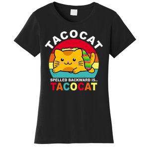 Tacocat Spelled Backward Is Tacocat Funny Women's T-Shirt