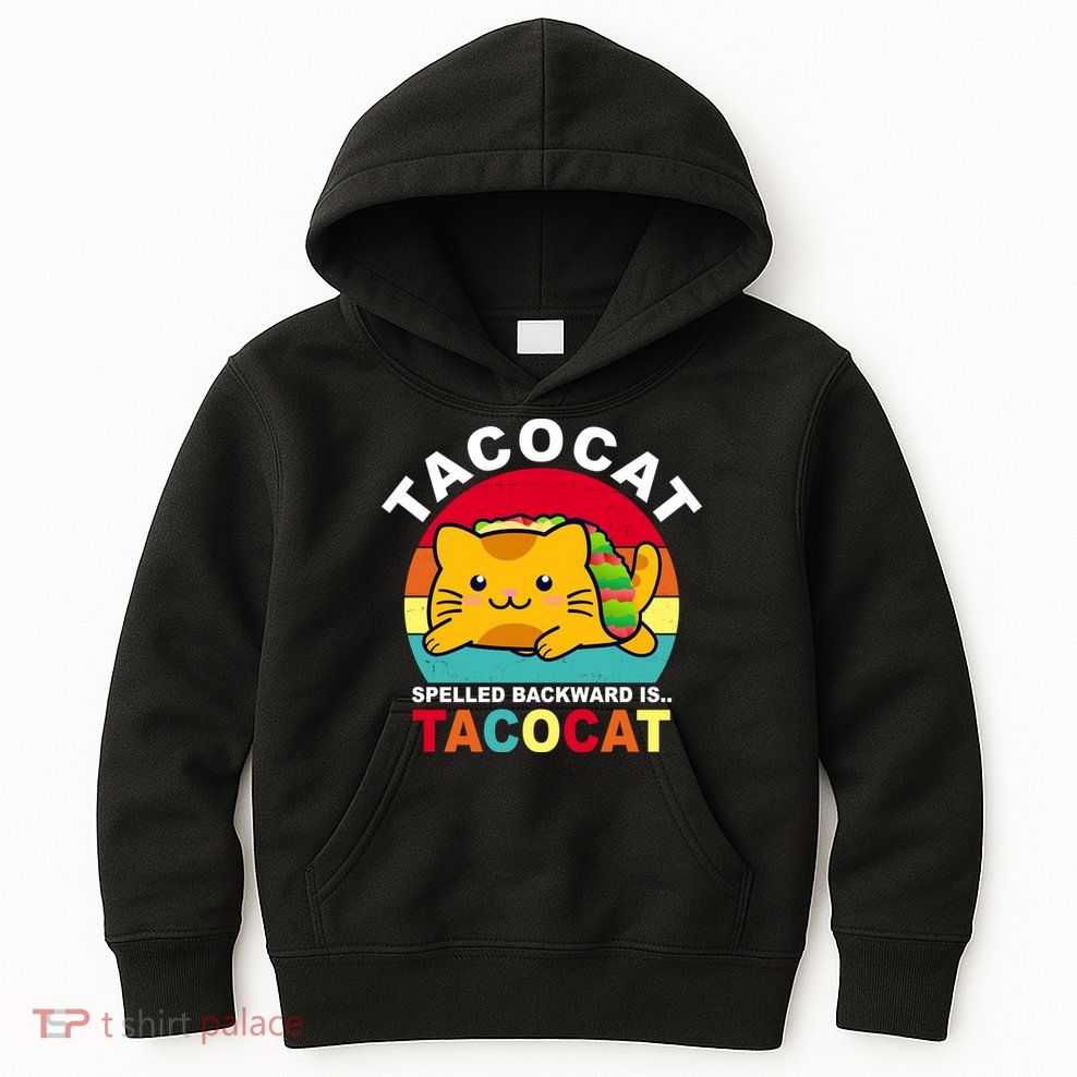 Tacocat Spelled Backward Is Tacocat Funny Kids Hoodie