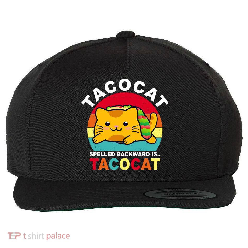 Tacocat Spelled Backward Is Tacocat Funny Wool Snapback Cap