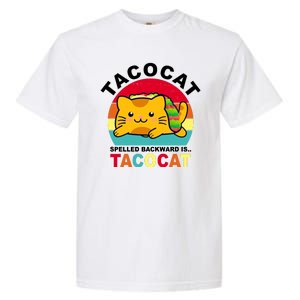 Tacocat Spelled Backward Is Tacocat Funny Garment-Dyed Heavyweight T-Shirt