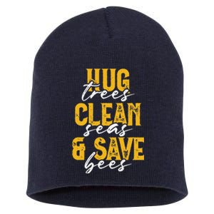 Trees Seas Bees Environmentalist Cute Earth Day Gift Short Acrylic Beanie