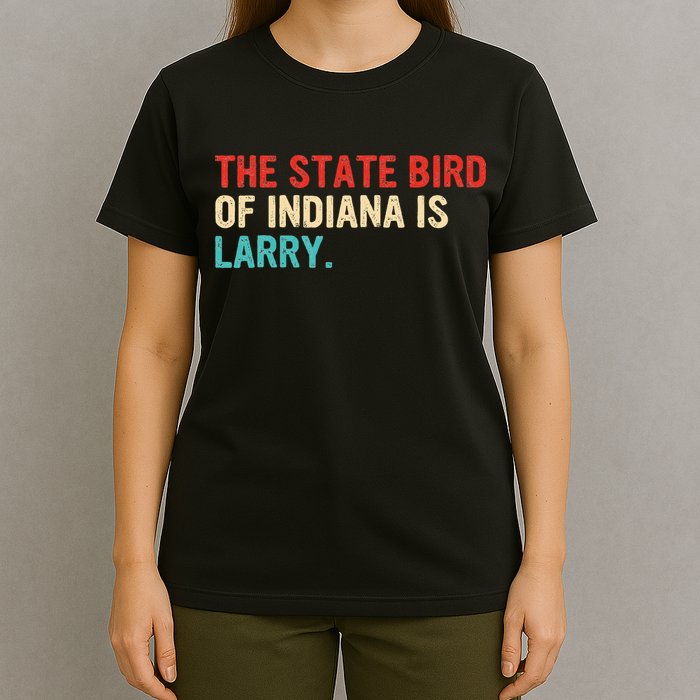 The State Bird Of Indiana Is Larry Vintage T-Shirt