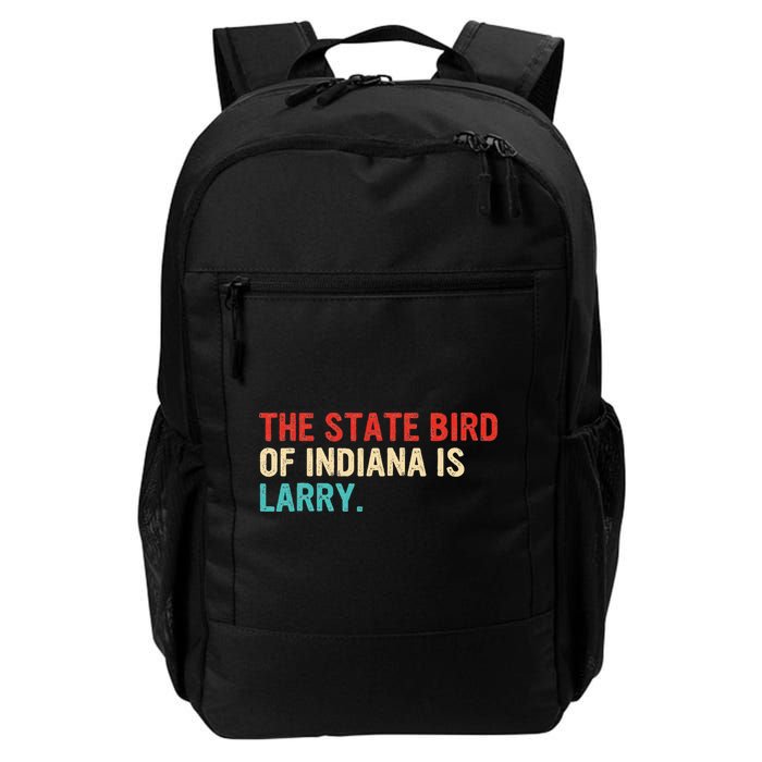 The State Bird Of Indiana Is Larry Vintage Backpack