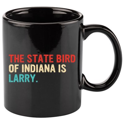 The State Bird Of Indiana Is Larry Vintage 11oz C Handle Ceramic Mug
