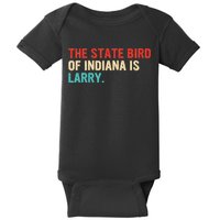 The State Bird Of Indiana Is Larry Vintage Baby Bodysuit
