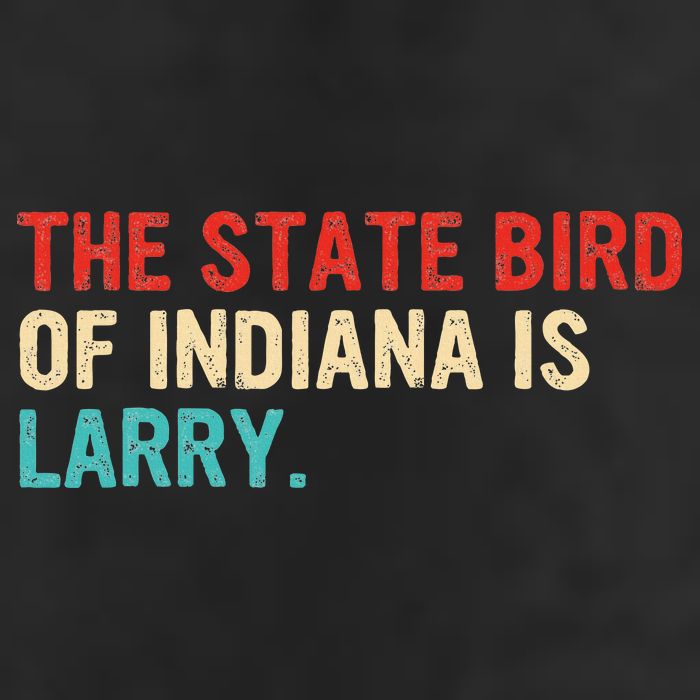 The State Bird Of Indiana Is Larry Vintage Hat