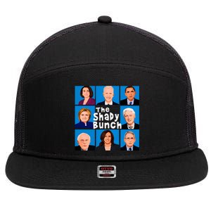 The Shady Bunch Anti Biden Obama Clinton Funny Vote Trump 7 Panel Mesh Trucker Snapback Hat