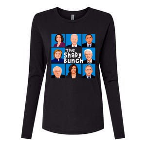 The Shady Bunch Anti Biden Obama Clinton Funny Vote Trump Womens Cotton Relaxed Long Sleeve T-Shirt