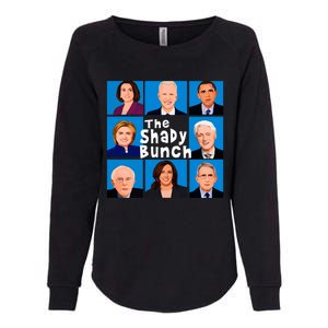 The Shady Bunch Anti Biden Obama Clinton Funny Vote Trump Womens California Wash Sweatshirt