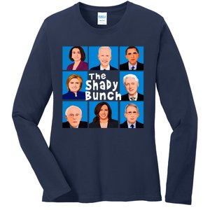 The Shady Bunch Anti Biden Obama Clinton Funny Vote Trump Ladies Long Sleeve Shirt