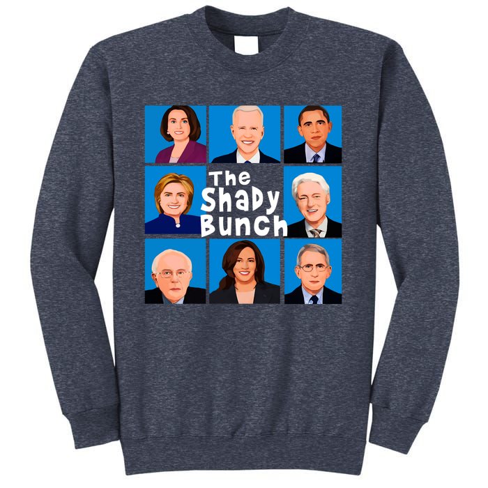 The Shady Bunch Anti Biden Obama Clinton Funny Vote Trump Sweatshirt