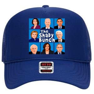 The Shady Bunch Anti Biden Obama Clinton Funny Vote Trump High Crown Mesh Back Trucker Hat