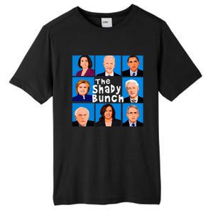 The Shady Bunch Anti Biden Obama Clinton Funny Vote Trump  Tall Fusion ChromaSoft Performance T-Shirt