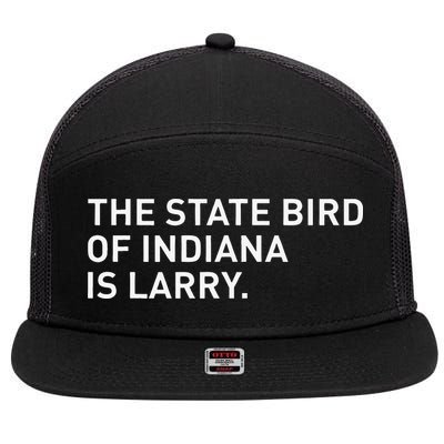 The State Bird Of Indiana Is Larry 7 Panel Mesh Trucker Snapback Hat