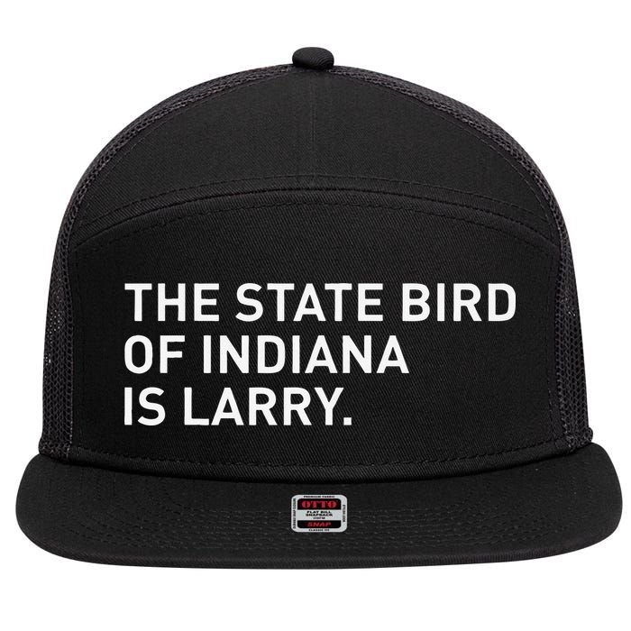 The State Bird Of Indiana Is Larry 7 Panel Mesh Trucker Snapback Hat