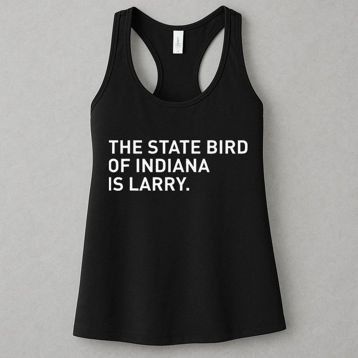 The State Bird Of Indiana Is Larry Womens Tank Top