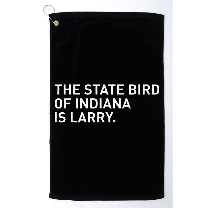 The State Bird Of Indiana Is Larry Golf Towel