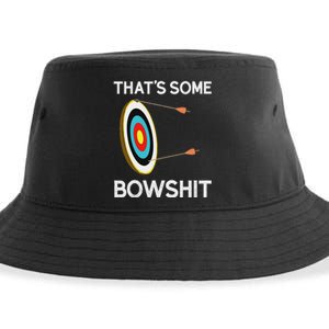 ThatS Some Bowshit Funny Archery And Bow Hunting Quote Sustainable Bucket Hat