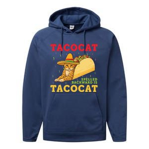 Tacocat Spelled Backwards Tacos And Cats Cinco De Mayo Performance Fleece Hoodie