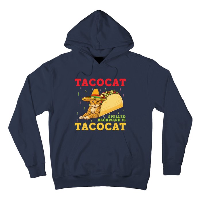 Tacocat Spelled Backwards Tacos And Cats Cinco De Mayo Hoodie