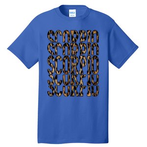 Team Scorpio Birthday October November Leopard Print Meaningful Gift Tall T-Shirt