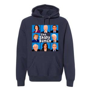 The Shady Bunch Anti Biden Obama Clinton Funny Vote Trump Premium Hoodie