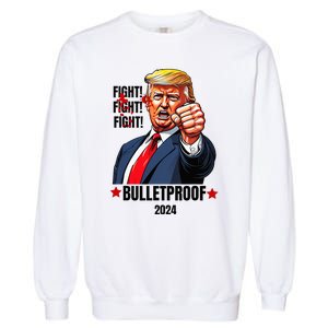 Trump Shot Bulletproof Bloody Ear Bleeding Butler Pa Trump Garment-Dyed Sweatshirt