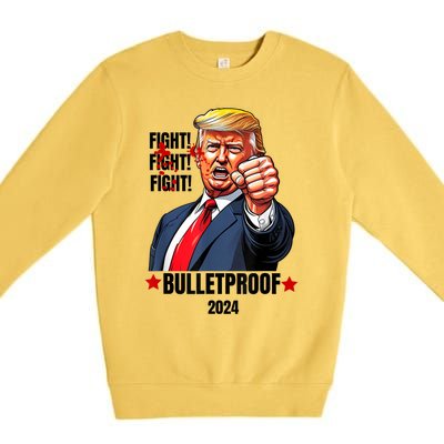 Trump Shot Bulletproof Bloody Ear Bleeding Butler Pa Trump Premium Crewneck Sweatshirt