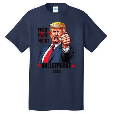 Trump Shot Bulletproof Bloody Ear Bleeding Butler Pa Trump Tall T-Shirt