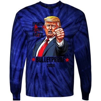 Trump Shot Bulletproof Bloody Ear Bleeding Butler Pa Trump Tie-Dye Long Sleeve Shirt