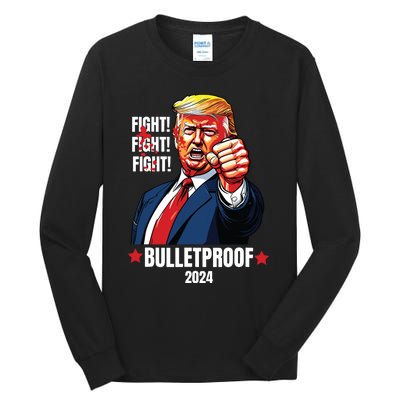 Trump Shot Bulletproof Bloody Ear Bleeding Butler Pa Trump Tall Long Sleeve T-Shirt