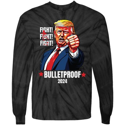 Trump Shot Bulletproof Bloody Ear Bleeding Butler Pa Trump Tie-Dye Long Sleeve Shirt