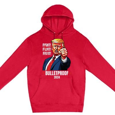 Trump Shot Bulletproof Bloody Ear Bleeding Butler Pa Trump Premium Pullover Hoodie