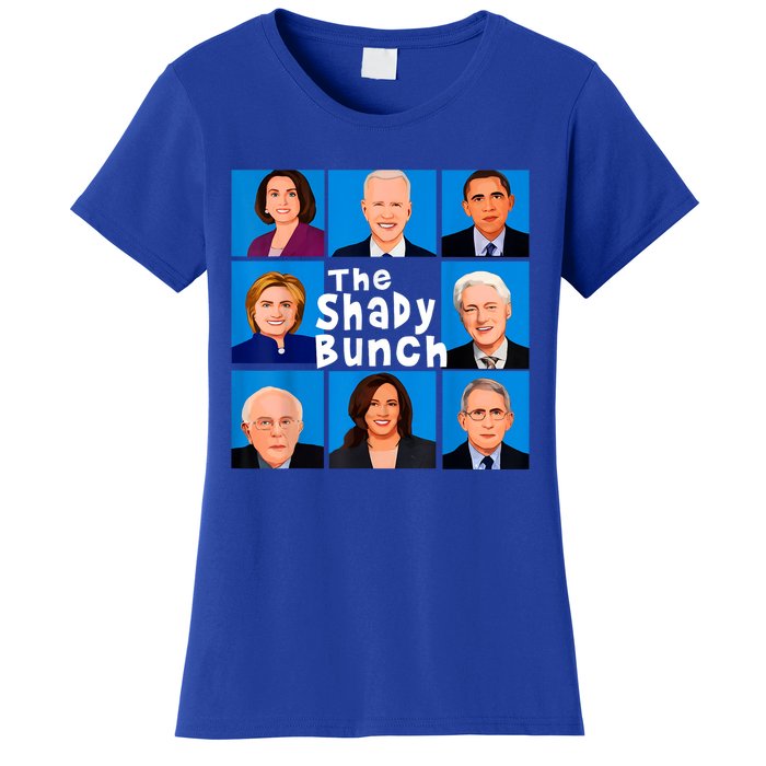 The Shady Bunch Anti Biden Obama Clinton Funny Vote Trump Women's T-Shirt