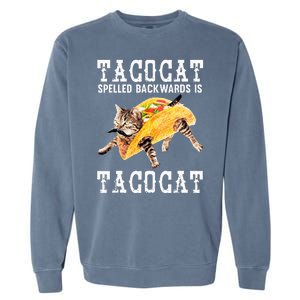 Tacocat Spelled Backward Is Taco Cat Garment-Dyed Sweatshirt