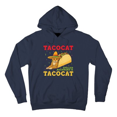 Tacocat Spelled Backwards Tacos And Cats Cinco De Mayo Cat Hoodie