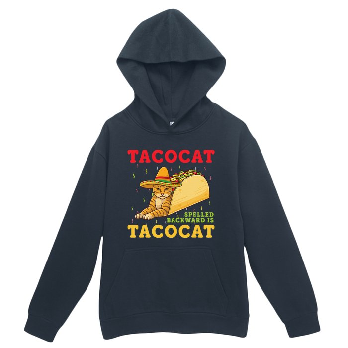 Tacocat Spelled Backwards Tacos And Cats Cinco De Mayo Cat Urban Pullover Hoodie