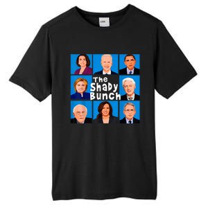 The Shady Bunch Anti Biden Obama Clinton Funny Vote Trump Tall Fusion ChromaSoft Performance T-Shirt