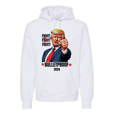 Trump Shot Bulletproof Bloody Ear Bleeding Butler Pa Trump Premium Hoodie