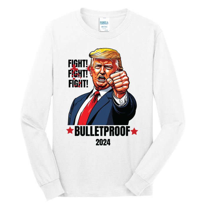 Trump Shot Bulletproof Bloody Ear Bleeding Butler Pa Trump Tall Long Sleeve T-Shirt