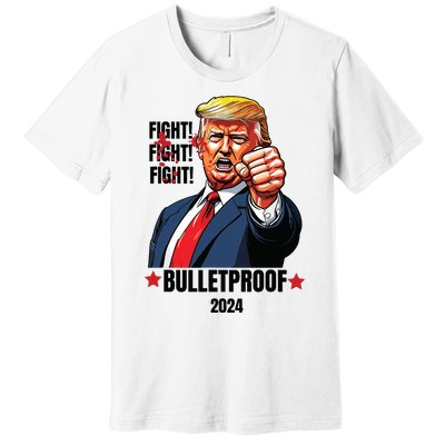 Trump Shot Bulletproof Bloody Ear Bleeding Butler Pa Trump Premium T-Shirt