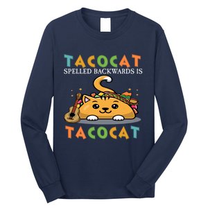 Tacocat Spelled Backward Is Tacocat Love Cat And Taco Long Sleeve Shirt