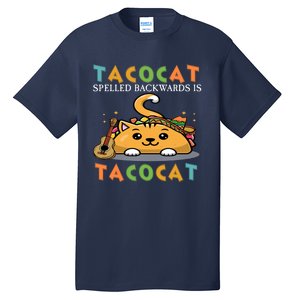 Tacocat Spelled Backward Is Tacocat Love Cat And Taco Tall T-Shirt