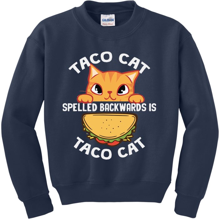 Tacocat Spelled Backward Is Tacocat Funny Cat Dad, Cat Mom Kids Sweatshirt