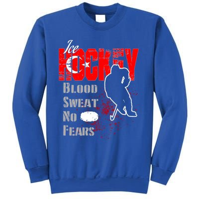 Turkey Supporter Blood Sweat No Fears Ice Hockey Meaningful Gift Sweatshirt