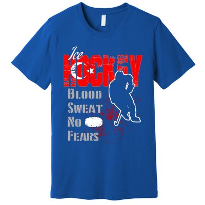 Turkey Supporter Blood Sweat No Fears Ice Hockey Meaningful Gift Premium T-Shirt