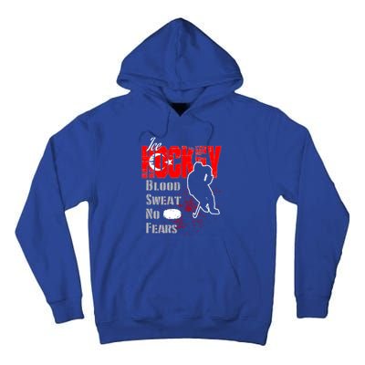 Turkey Supporter Blood Sweat No Fears Ice Hockey Meaningful Gift Tall Hoodie